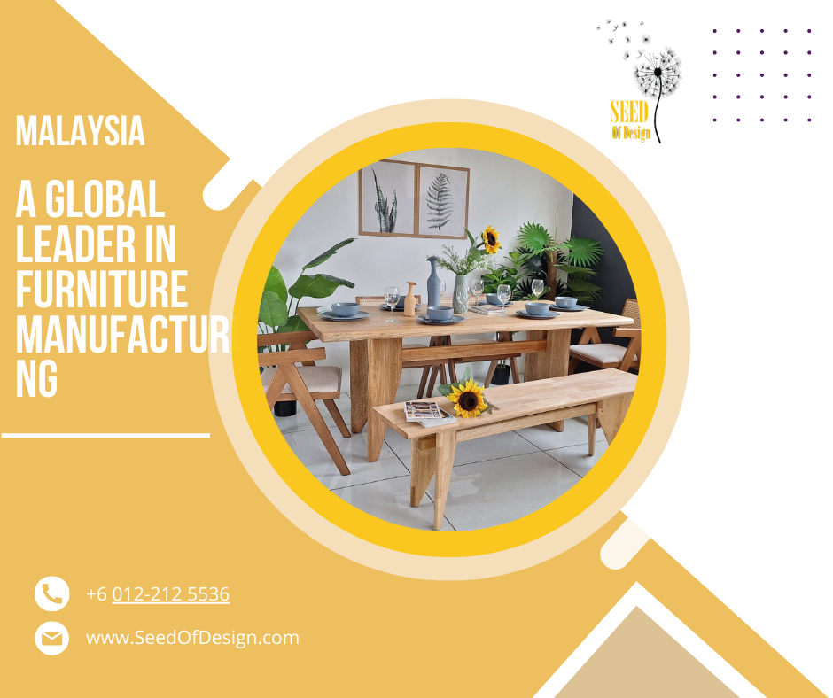 Malaysia: A Global Leader in Furniture Manufacturing